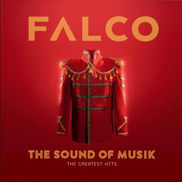 Falco — The Sound Of Musik (The Greatest Hits) (2022)