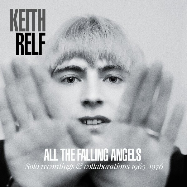 All The Falling Angels: Solo Recordings & Collaborations 1965-1976 (2020)