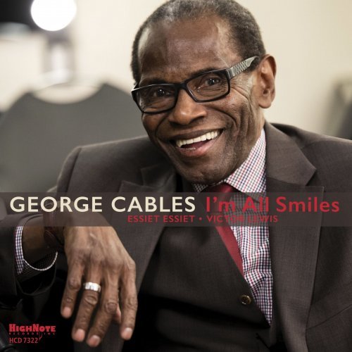 George Cables - I'm All Smiles (2019) [Hi-Res]